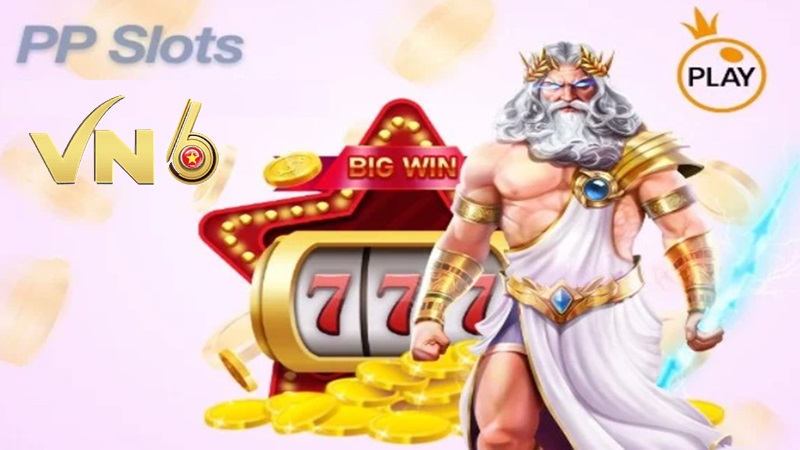 PP Slots VN6 bùng nổ đam mê nổ hũ bất tận